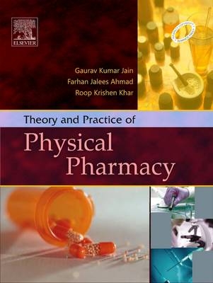 Theory and Practice of Physical Pharmacy - Farhan Jalees Ahmad