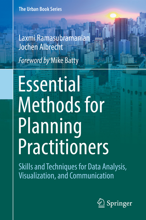 Essential Methods for Planning Practitioners - Laxmi Ramasubramanian, Jochen Albrecht