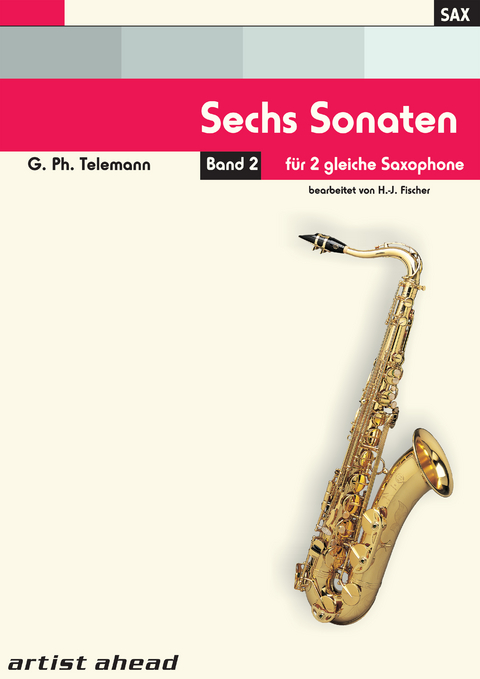 Sechs Sonaten - Band 2 - für zwei gleiche Saxophone von Georg Philipp Telemann. Spielbuch. Musiknoten. - Georg Philipp Telemann