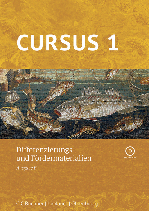 Cursus B – neu / Cursus B Differenzierung 1 – neu - Franz Auer, Petra Auer