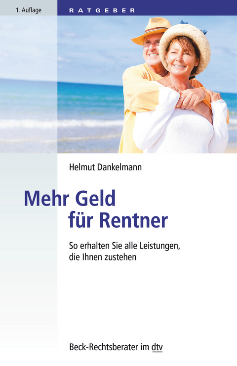 Mehr Geld für Rentner - Helmut Dankelmann