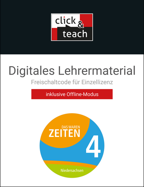 Das waren Zeiten – Niedersachsen (G9) / Das waren Zeiten NI click & teach 4 Box - Sandra Ehrlich