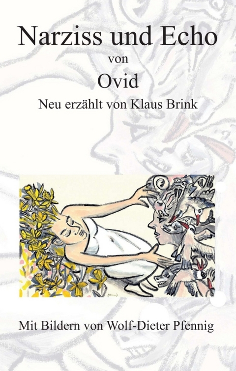 Narziss und Echo von Ovid - Klaus Brink