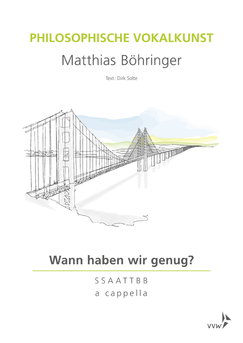 Philosophische Vokalkunst - Wann haben wir genug? - Matthias Böhringer