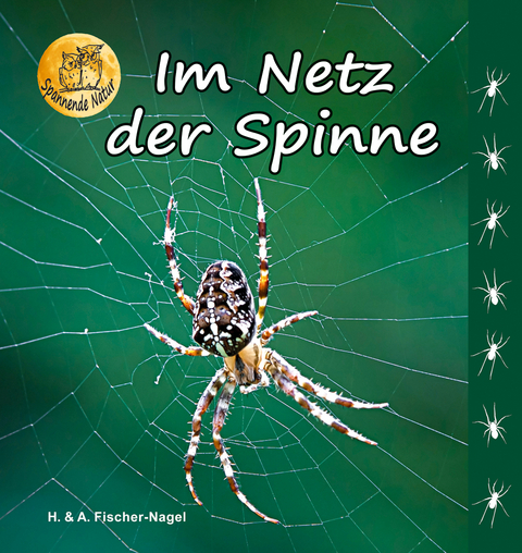 Im Netz der Spinne - Heiderose Fischer-Nagel, Andreas Fischer-Nagel