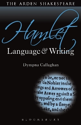 Hamlet: Language and Writing - Prof. Dympna Callaghan