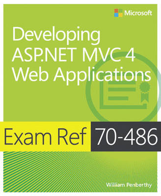 Developing ASP.NET MVC 4 Web Applications - William Penberthy