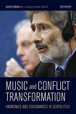 Music and Conflict Transformation - Olivier Urbain