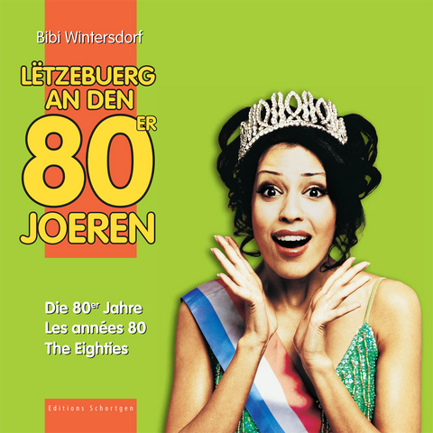 Luxemburg in den 80er Jahren - Bibi Wintersdorf