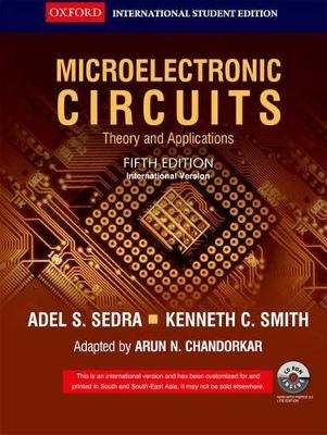 Microelectronic Circuits - Adel S. Sedra, Kenneth C Smith, Arun N Chandorkar