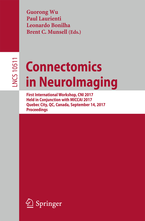 Connectomics in NeuroImaging - 