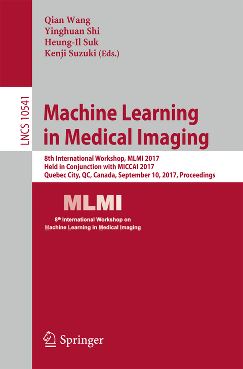 Machine Learning in Medical Imaging - 