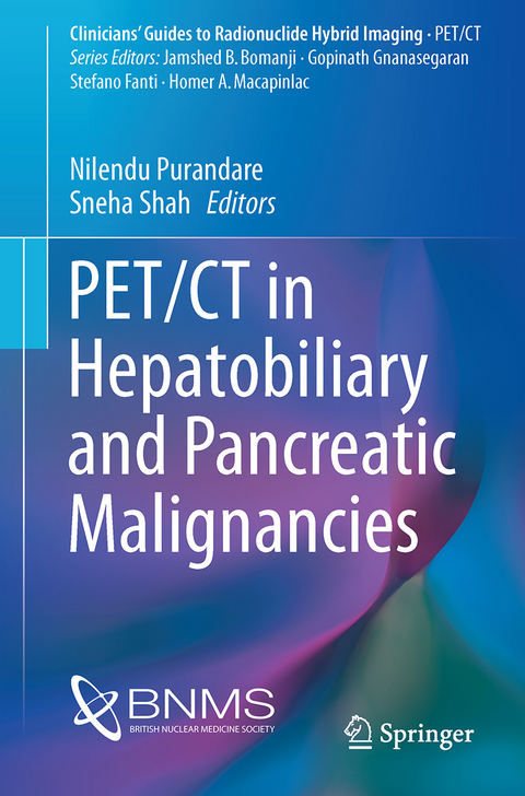 PET/CT in Hepatobiliary and Pancreatic Malignancies - 