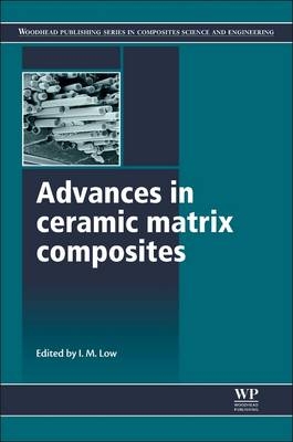 Advances in Ceramic Matrix Composites - 