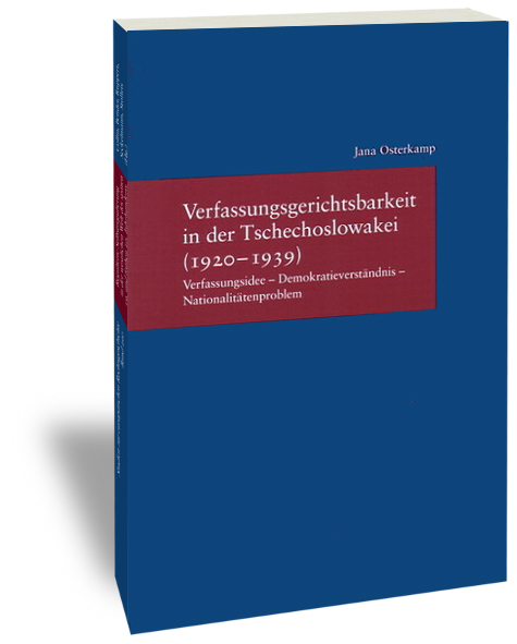 Verfassungsgerichtsbarkeit in der Tschechoslowakei (1920-1939) - Jana Osterkamp