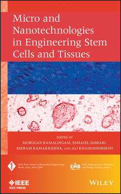 Micro and Nanotechnologies in Engineering Stem Cells and Tissues - 