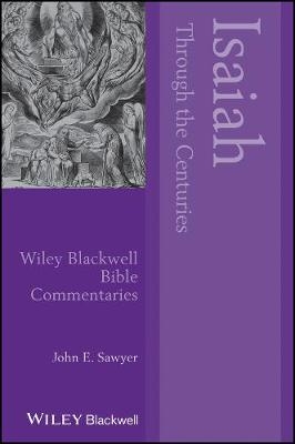 Isaiah Through the Centuries - John F. A. Sawyer