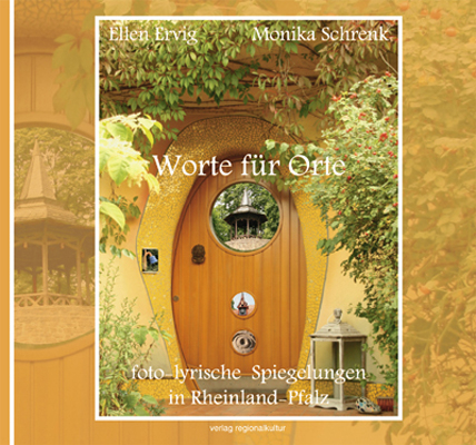 Worte für Orte - Ellen Ervig, Monika Schrenk