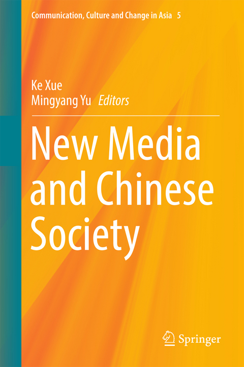 New Media and Chinese Society - 