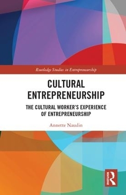 Cultural Entrepreneurship - Annette Naudin