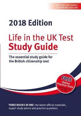 Life in the UK Test: Study Guide 2018 - 