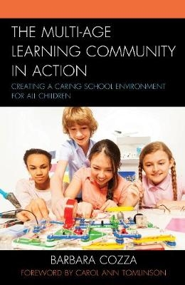 The Multi-age Learning Community in Action - Barbara Cozza