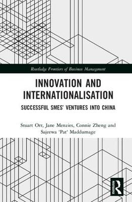 Innovation and Internationalisation - Stuart Orr, Jane Menzies, Connie Zheng, Sajeewa 'Pat' Maddumage