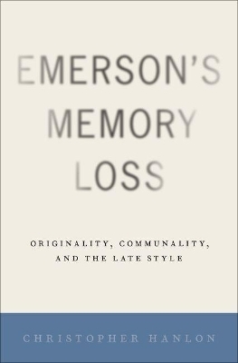 Emerson's Memory Loss - Christopher Hanlon