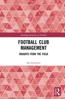 Football Club Management - Ian Lawrence