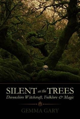 Silent as the Tree's - Gemma Gary