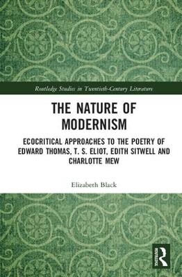 The Nature of Modernism - Elizabeth Black