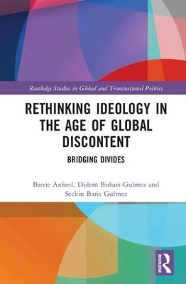 Rethinking Ideology in the Age of Global Discontent - 