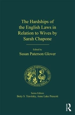 The Hardships of the English Laws in Relation to Wives by Sarah Chapone - 