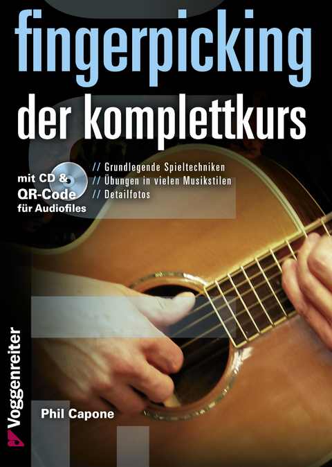 FINGERPICKING - DER KOMPLETTKURS - Phil Capone