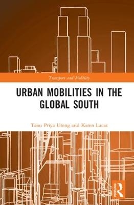 Urban Mobilities in the Global South - 