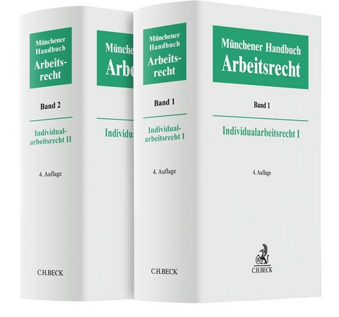 Münchener Handbuch zum Arbeitsrecht Individualarbeitsrecht - 