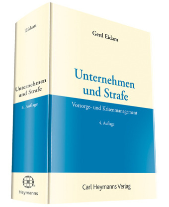 Unternehmen und Strafe - Gerd Eidam