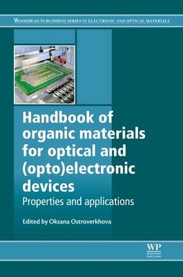 Handbook of Organic Materials for Optical and (Opto)Electronic Devices - 