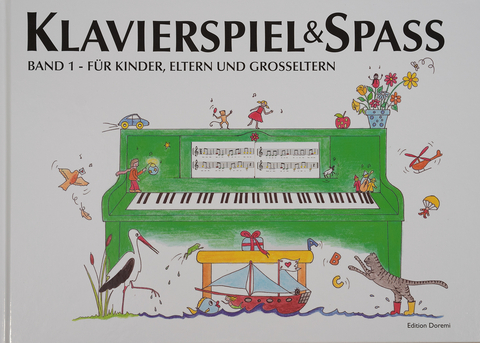 Klavierspiel & SpaÃ 01: FÃ¼r Kinder, Eltern und GroÃeltern - Pernille Holm Kofod