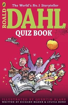 The Roald Dahl Quiz Book - Richard Maher, Sylvia Bond