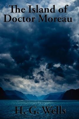 The Island of Doctor Moreau - H G Wells