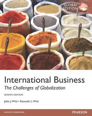 International Business, Global Edition - John Wild, Kenneth Wild