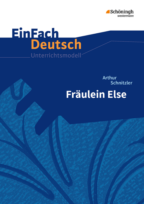 EinFach Deutsch Unterrichtsmodelle - Margret Behringer, Renate Gross
