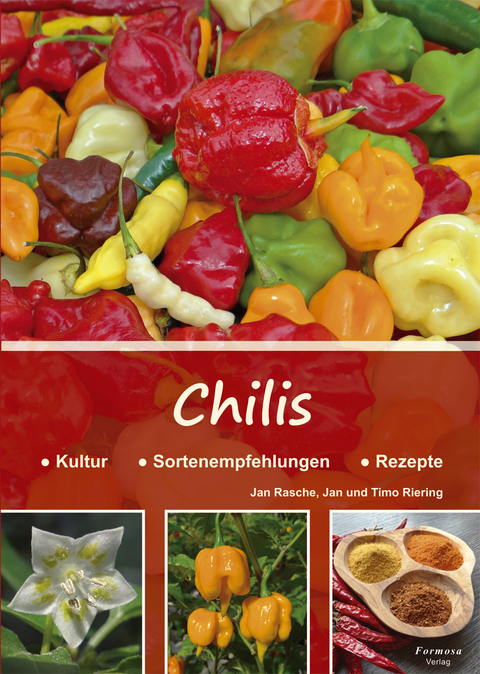 Chilis - Jan Rasche, Jan Riering, Timo Riering