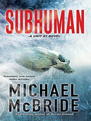 Subhuman - Michael McBride