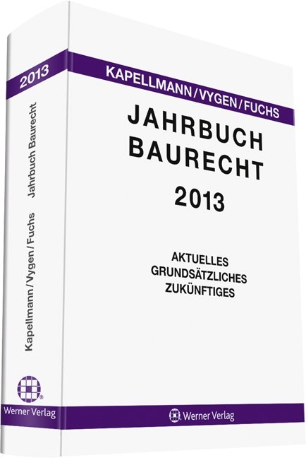 Jahrbuch Baurecht 2013 - 