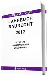 Jahrbuch Baurecht 2012 - 