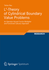 Lp-Theory of Cylindrical Boundary Value Problems - Tobias Nau