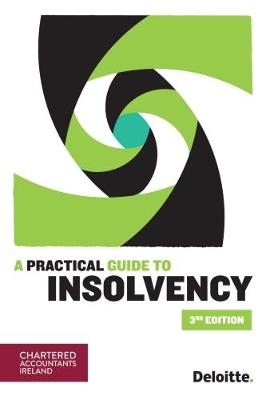 A Practical Guide to Insolvency (3rd Edition) -  Deloitte