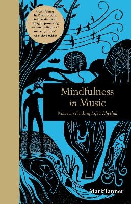 Mindfulness in Music - Mark Tanner
